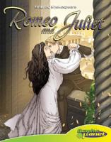 Romeo and Juliet (Graphic Shakespeare) 1602701938 Book Cover