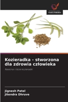 Kozieradka - stworzona dla zdrowia czlowieka (Polish Edition) 6209325742 Book Cover