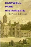 Eastwell Park Historiette 0951973274 Book Cover