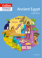 Primary History – Ancient Egypt Pupil Book 0008310831 Book Cover