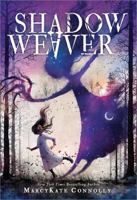 Shadow Weaver 1492649953 Book Cover