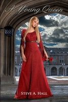 A Young Queen 110557217X Book Cover
