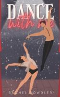 Dance with Me B09KNCYPKW Book Cover