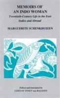 Memoirs of an Indo Woman: Twentieth Century Life in the East Indies and Abroad (Research in International Studies Southeast Asia Series) 0896801780 Book Cover