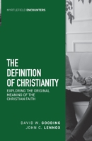 The Definition of Christianity 1874584494 Book Cover