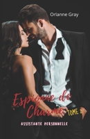 Espionne de charme, Tome 2: Tome 2, Assistante personnelle B09S6BF6V5 Book Cover