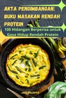 Akta Pengimbangan: Buku Masakan Rendah Protein (Malay Edition) 1835641350 Book Cover