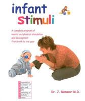 Infant Stimuli 0973294604 Book Cover