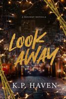Look Away (Broken Blood Ties) B0G3K6X3C3 Book Cover