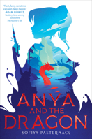 Anya and the Dragon 0358379059 Book Cover