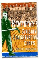 Kentucky's Civilian Conservation Corps 1596297298 Book Cover