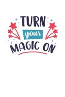 Turn your magic on: 2020 Vision Board Goal Tracker and Organizer 1700134566 Book Cover