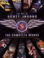 The Art of Scott Jacobs: The Complete Works 0963733664 Book Cover