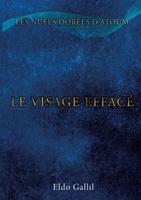 Le Visage Effacé 232239940X Book Cover