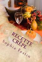 Recette Cr?pe : Sal?e 1499698674 Book Cover