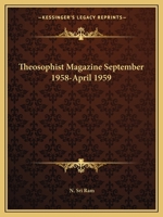 Theosophist Magazine September 1958-April 1959 0766152200 Book Cover