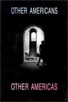 Other Americans, Other Americas: The Politics and Poetics of Multiculturalism (The Dolphin) 8772883790 Book Cover