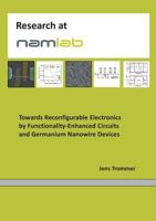 Towards Reconfigurable Electronics by Functionality-Enhanced Circuits and Germanium Nanowire Devices 3744810550 Book Cover