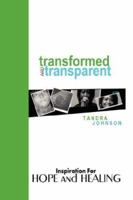 Transformed and Transparent 0615163122 Book Cover