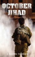 October Jihad 1440102309 Book Cover