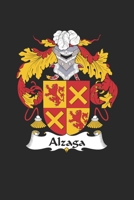 Alzaga: Alzaga Coat of Arms and Family Crest Notebook Journal (6 x 9 - 100 pages) 1692772449 Book Cover