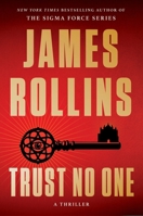 Trust No One: A Thriller