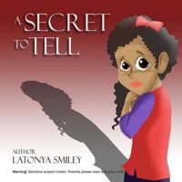 A Secret to Tell 1942022484 Book Cover