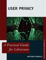 User Privacy 1442276320 Book Cover