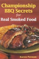 Championship BBQ Secrets for Real Smoked Food 0778801381 Book Cover