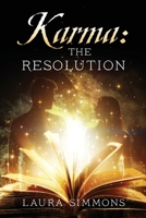 Karma: The Resolution 1977237037 Book Cover