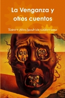 La Venganza y otros cuentos 1312581204 Book Cover