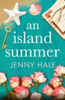 An Island Summer 1538756064 Book Cover
