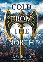 Cold from the North 1916881807 Book Cover