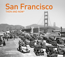 San Francisco Then and Now®: Compact Edition (Then and Now) 191159558X Book Cover