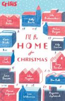 I'll Be Home for Christmas 1847157726 Book Cover