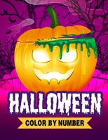 Halloween Color By Number: Coloring Book for Kids B0CCCPJJ2L Book Cover