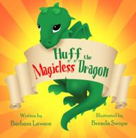 Huff the Magicless Dragon 1615464190 Book Cover