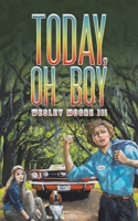 Today, Oh Boy 1685626114 Book Cover