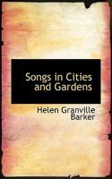 Songs in Cities and Gardens 0530322153 Book Cover