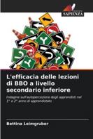 L'efficacia delle lezioni di BBO a livello secondario inferiore (Italian Edition) 6207824520 Book Cover