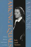 Among Equals: A Memoir : The Rise of IBM's First Woman Corporate Vice President 0887392180 Book Cover