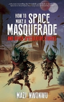 How to Make a Space Masquerade 9786014898 Book Cover