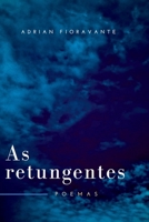 As Retungentes 6500721659 Book Cover