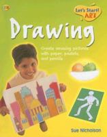 Drawing (Let's Start! Art) 1595660836 Book Cover