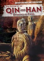 The Culture of the Qin and Han Dynasties of China 1508150036 Book Cover