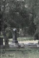 A Paranormal Menagerie Too 1798684535 Book Cover