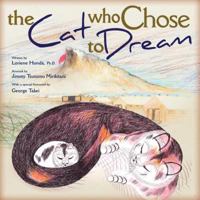 The Cat Who Chose to Dream 1936528118 Book Cover