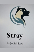 Stray B0FR8GQ3KF Book Cover