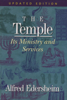 The Temple: Its Ministry and Services 0802881335 Book Cover