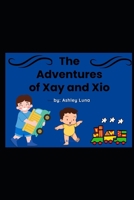 The Adventures of Xay and Xio B0FNCQ7Z26 Book Cover